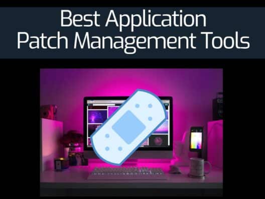 Best Application Patch Management Tools