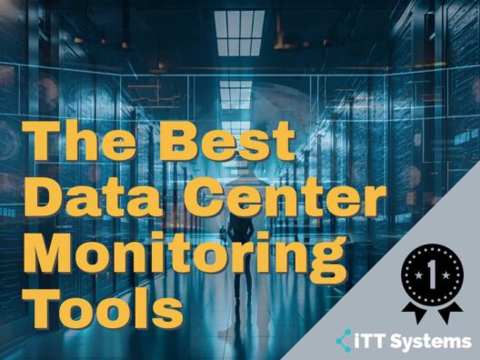 The Best Data Center Monitoring Tools