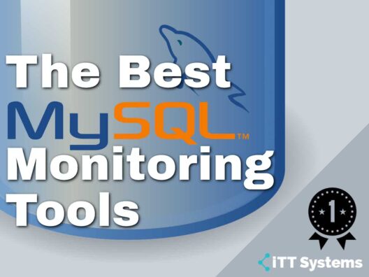 The Best MySQL Monitoring Tools