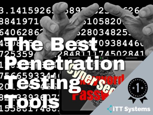 The Best Penetration Testing Tools
