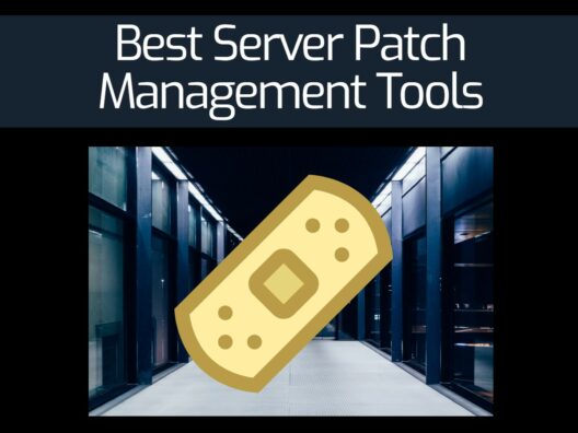 Best Server Patch Management Tools