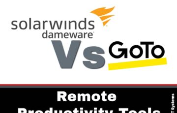 Dameware Remote Everywhere vs GoTo LogMeIn