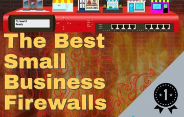 Best Small Business Firewalls