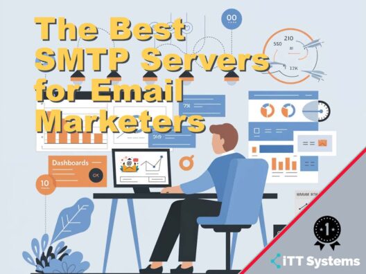 The Best SMTP Servers for Email Marketers