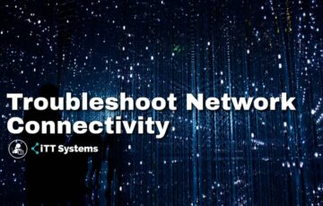 Troubleshoot Network Connectivity