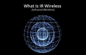What is IR Wireless (infrared wireless)
