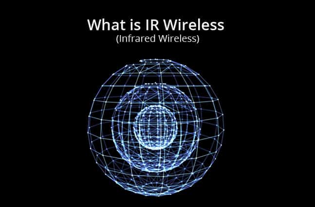 What is IR Wireless (infrared wireless)