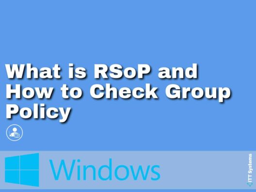 What is RSoP and How to Check Group Policy