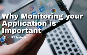 Why Monitoring your Application is Important