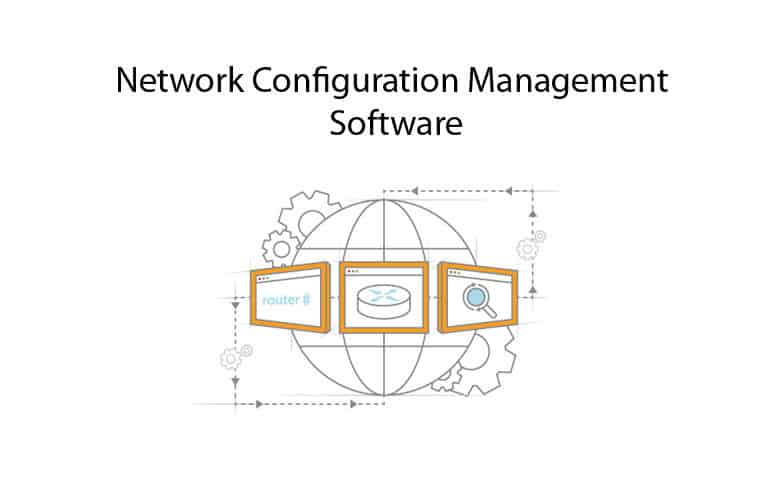 best network configuration management tools and software