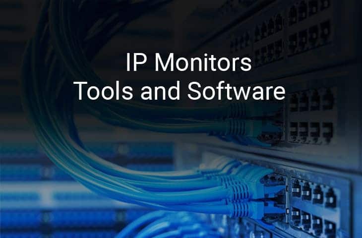 ip monitor tools and software