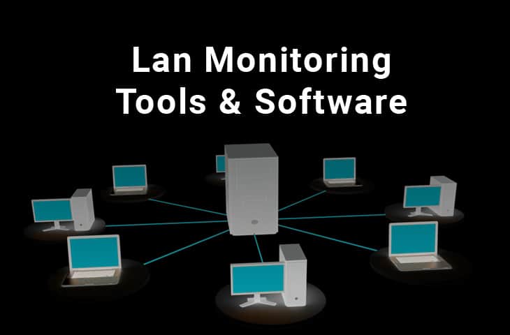 Lan Monitoring Software