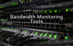 network bandwidth monitoring tools