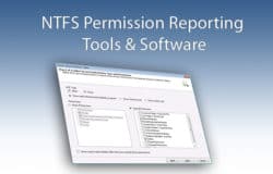 ntfs permissions reporter software and tools