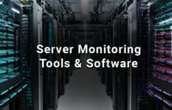Best Server Monitoring Tools and Software
