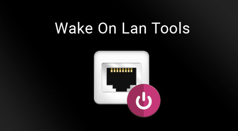 wake on lan tools and software