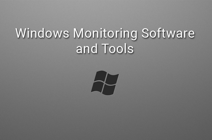 windows monitoring tools and software